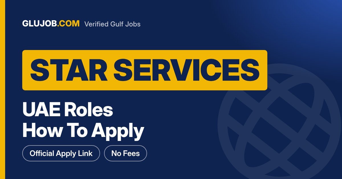 Star Services UAE Careers: Jobs And Applications
