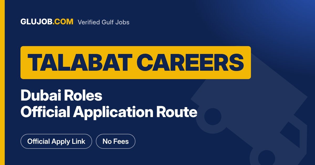 Talabat Careers Dubai: Roles And How To Apply