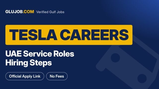 Tesla UAE Careers: Service Roles And Hiring Steps