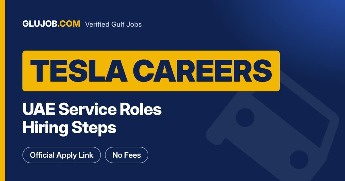 Tesla UAE Careers: Service Roles And Hiring Steps