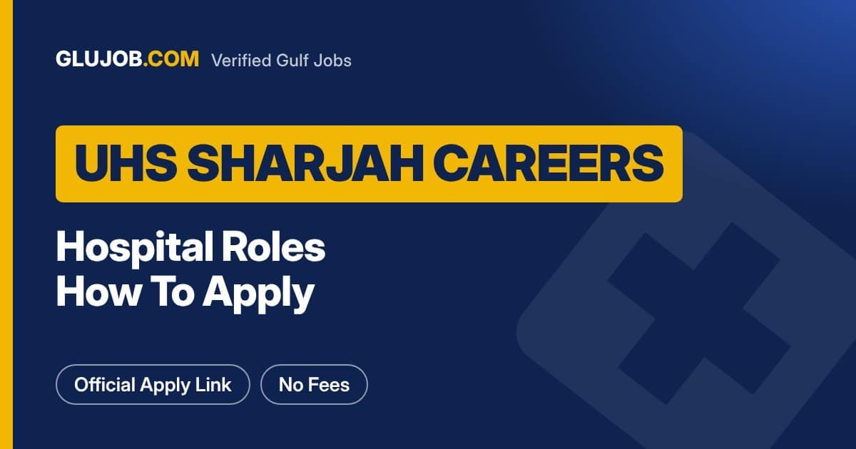 University Hospital Sharjah Careers: Roles And Process