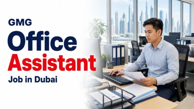 Office Assistant Job at GMG in Dubai