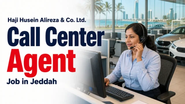 Call Center Agent Job at Haji Husein Alireza in Jeddah