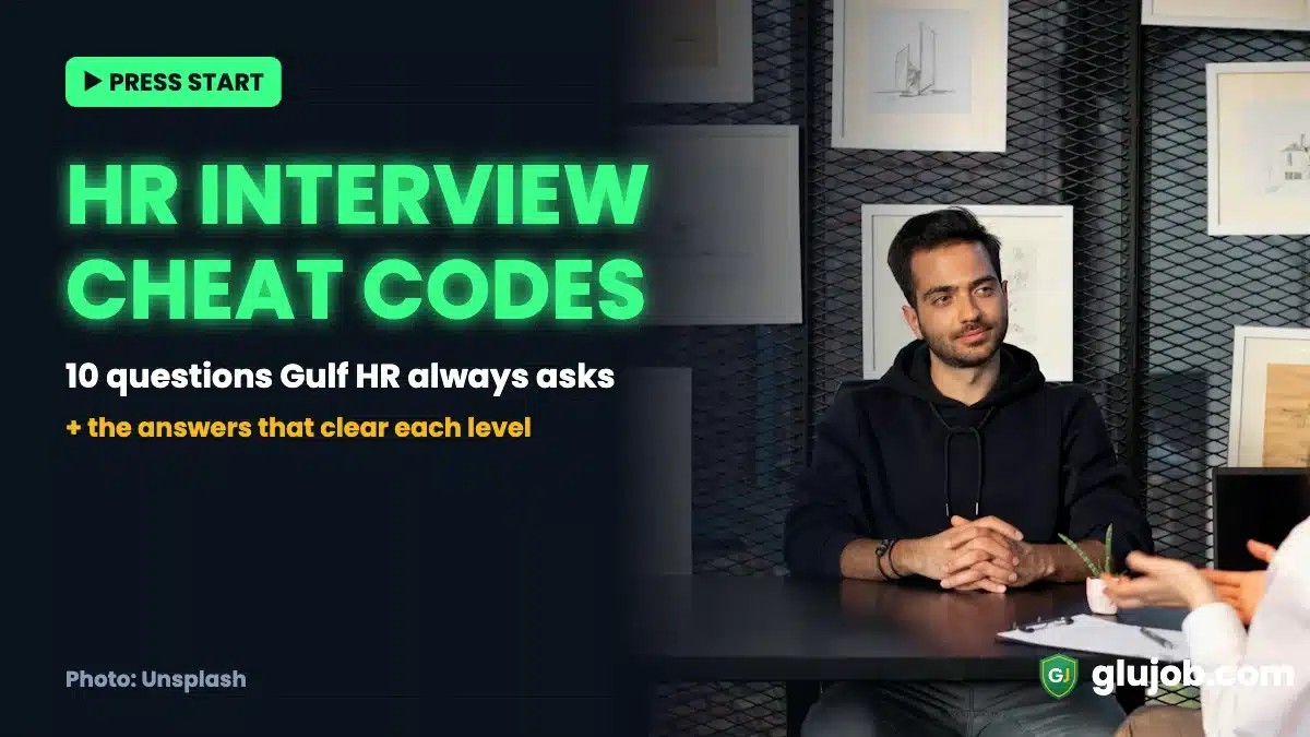 HR interview cheat codes: 10 questions Gulf HR always asks