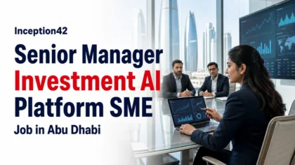 Inception42 AI Jobs in Abu Dhabi