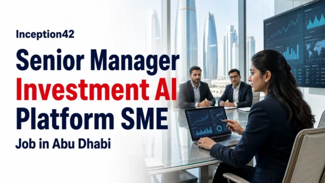 Inception42 AI Jobs in Abu Dhabi