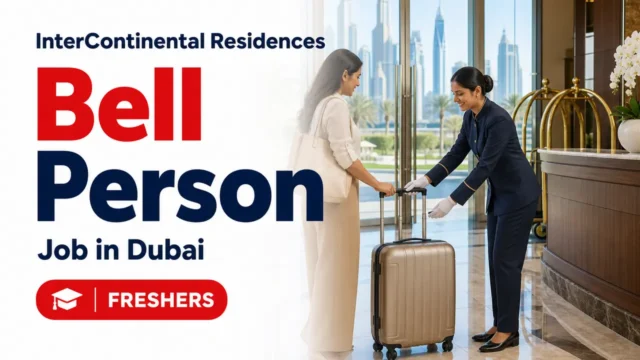 Bell Person Job at InterContinental Residences Dubai Business Bay