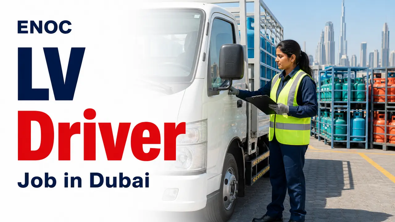 ENOC LV Driver Job in Dubai