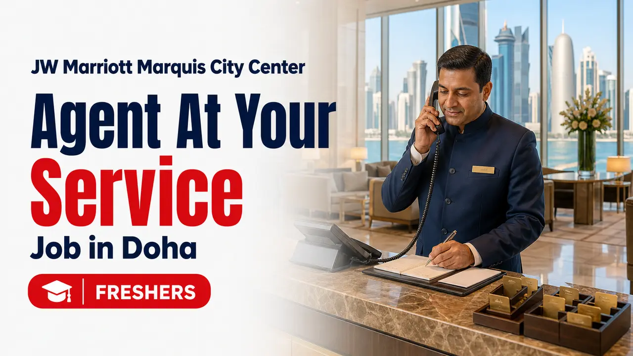 Agent At Your Service Job at JW Marriott Doha