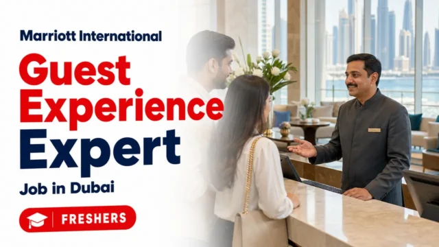 Marriott Guest Experience Expert Jobs Dubai