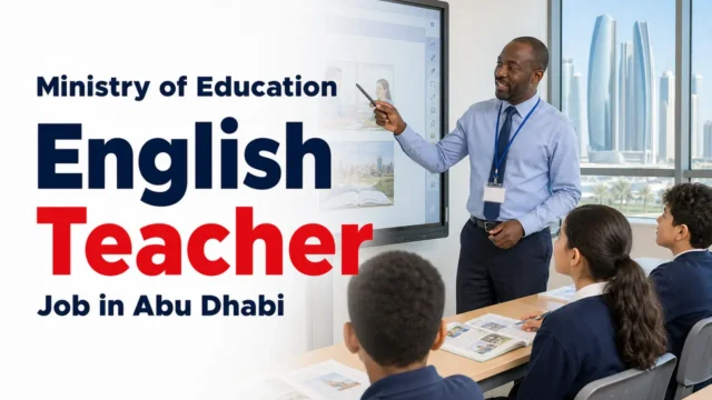 English Teacher Job at the Ministry of Education in Abu Dhabi