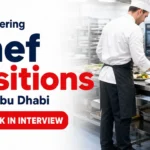 NCC Catering Chef Walk-In Interview in Abu Dhabi