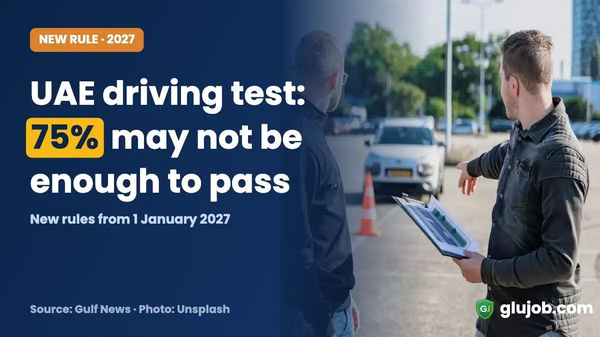 UAE driving test rules 2027: 75% may not be enough to pass