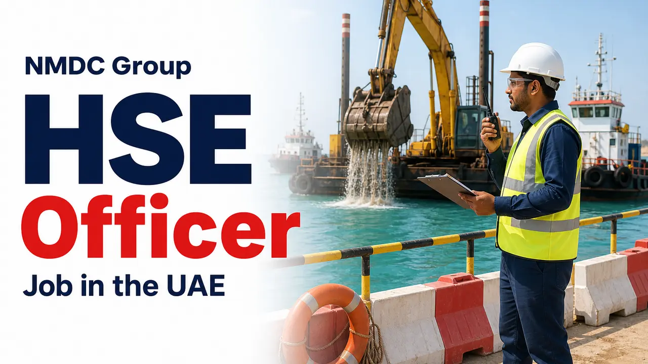 HSE Officer Job at NMDC Group in the UAE