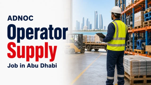Operator Supply Job at ADNOC in Abu Dhabi