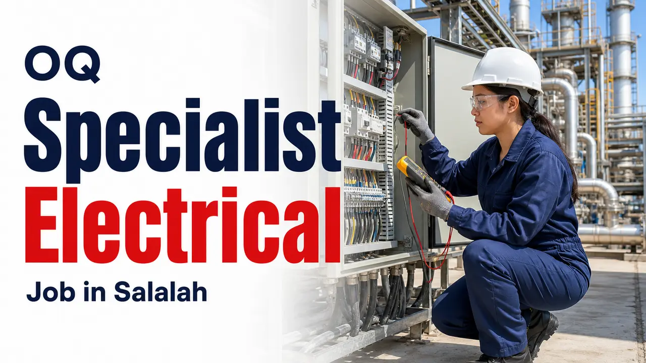 Specialist Electrical Job at OQ in Salalah