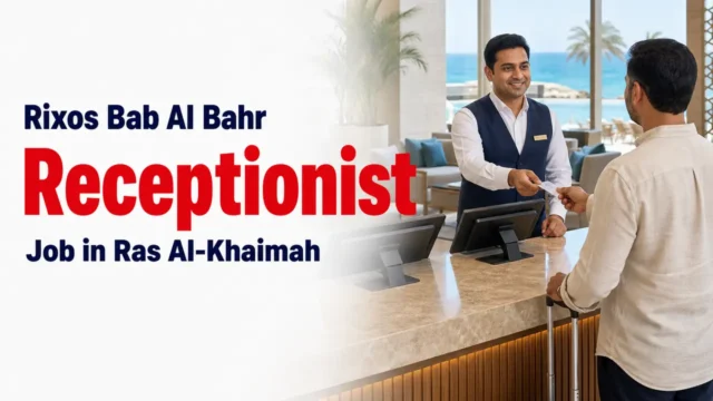 Receptionist Job at Rixos Bab Al Bahr in Ras Al-Khaimah