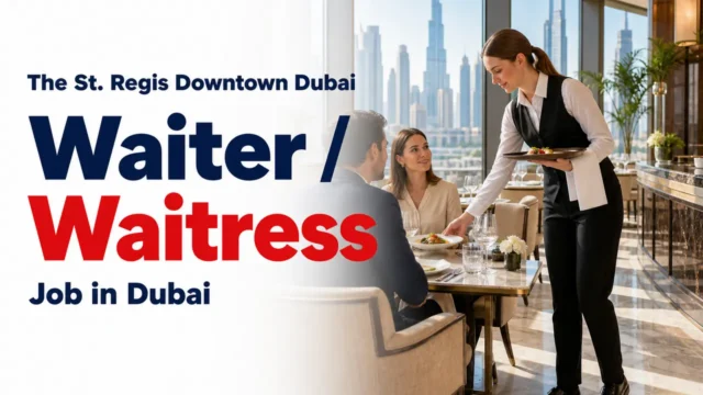 Basta! Waiter/Waitress Job at The St. Regis Downtown Dubai