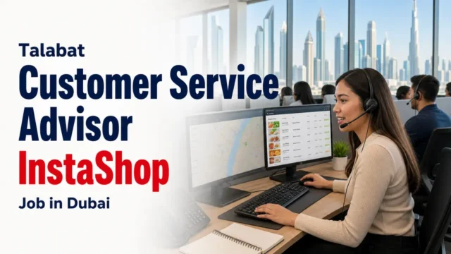 Customer Service Advisor Job at Talabat in Dubai