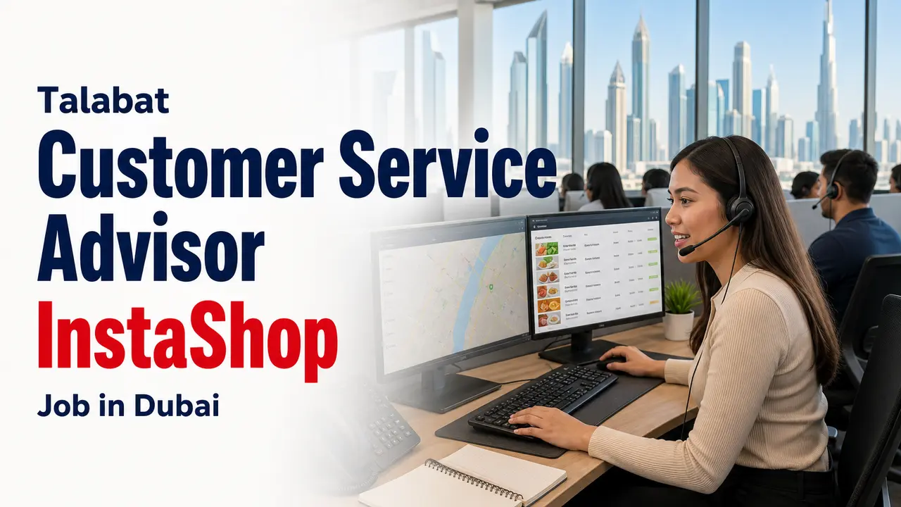 Customer Service Advisor Job at Talabat in Dubai