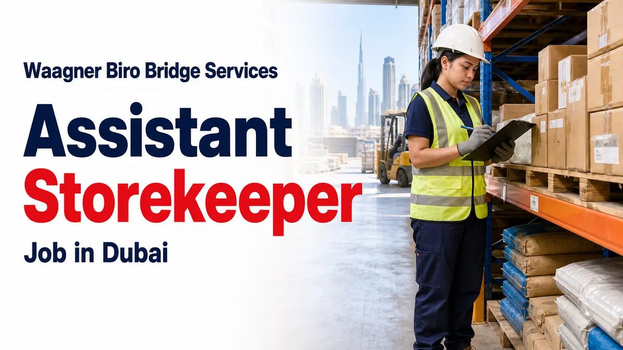 Waagner Biro Assistant Storekeeper Jobs Dubai